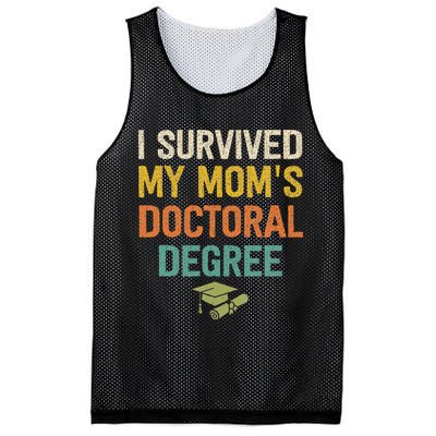 I Survived My Moms Doctoral Degree Doctorate Graduation Mesh Reversible Basketball Jersey Tank
