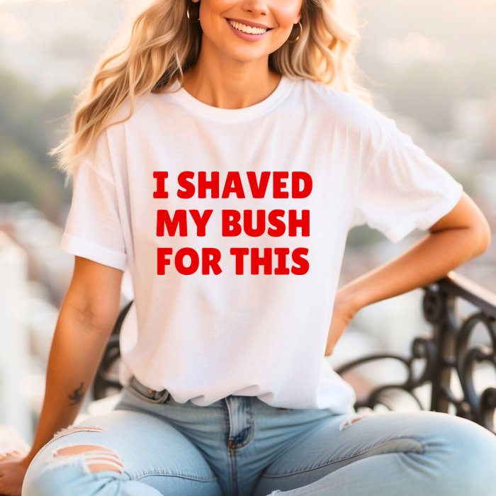 I Shaved My Bush For This Funny Pool Party Comfort Colors T-Shirt