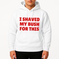 I Shaved My Bush For This Funny Pool Party Hoodie