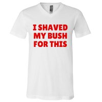 I Shaved My Bush For This Funny Pool Party V-Neck T-Shirt