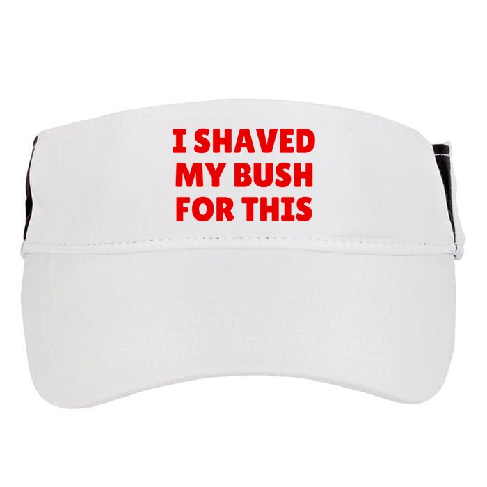 I Shaved My Bush For This Funny Pool Party Adult Drive Performance Visor