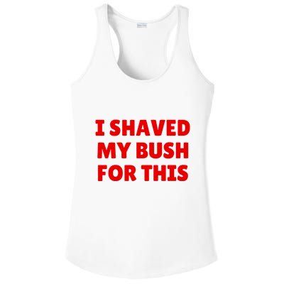I Shaved My Bush For This Funny Pool Party Ladies PosiCharge Competitor Racerback Tank