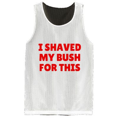 I Shaved My Bush For This Funny Pool Party Mesh Reversible Basketball Jersey Tank