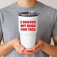 I Shaved My Bush For This Funny Pool Party Tumbler