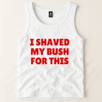 I Shaved My Bush For This Funny Pool Party Tank Top