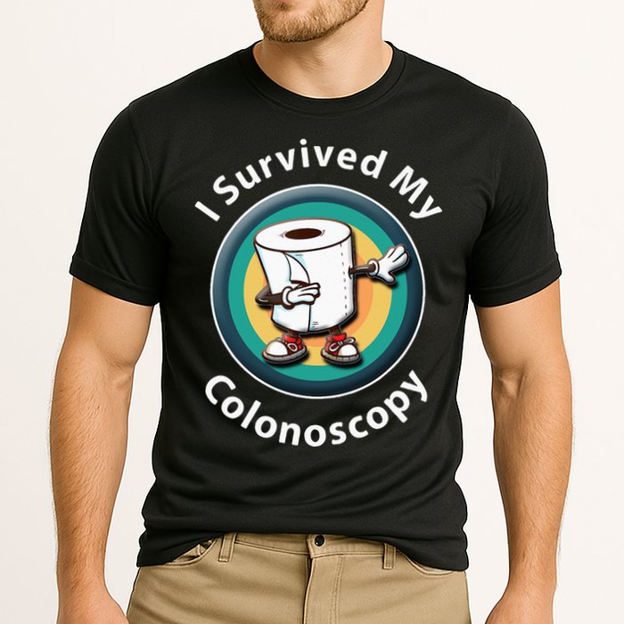 I Survived My Colonoscopy Survivor  Funny Hospital Patient  Cooling Performance Crew T-Shirt