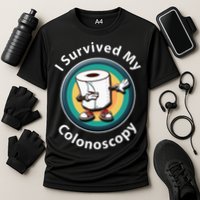 I Survived My Colonoscopy Survivor  Funny Hospital Patient  Cooling Performance Crew T-Shirt