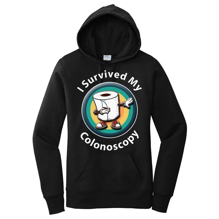 I Survived My Colonoscopy Survivor  Funny Hospital Patient  Women's Pullover Hoodie