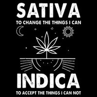 Indica Sativa Meme Funny Weed 420 Cannabis Clothing Stoner T-Shirt