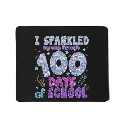 I Sparkled My Way Through 100 Days Of School Funny Gift Mousepad