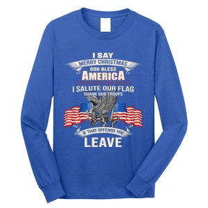 I Say Merry Christmas God Bless America Gift Long Sleeve Shirt