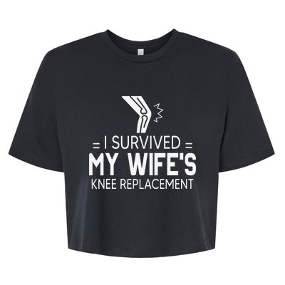 I Survived My Wife’S Knee Replacement Gift Bella+Canvas Jersey Crop Tee