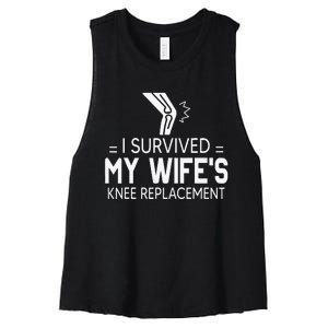 I Survived My Wife’S Knee Replacement Gift Women's Racerback Cropped Tank