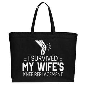 I Survived My Wife’S Knee Replacement Gift Cotton Canvas Jumbo Tote