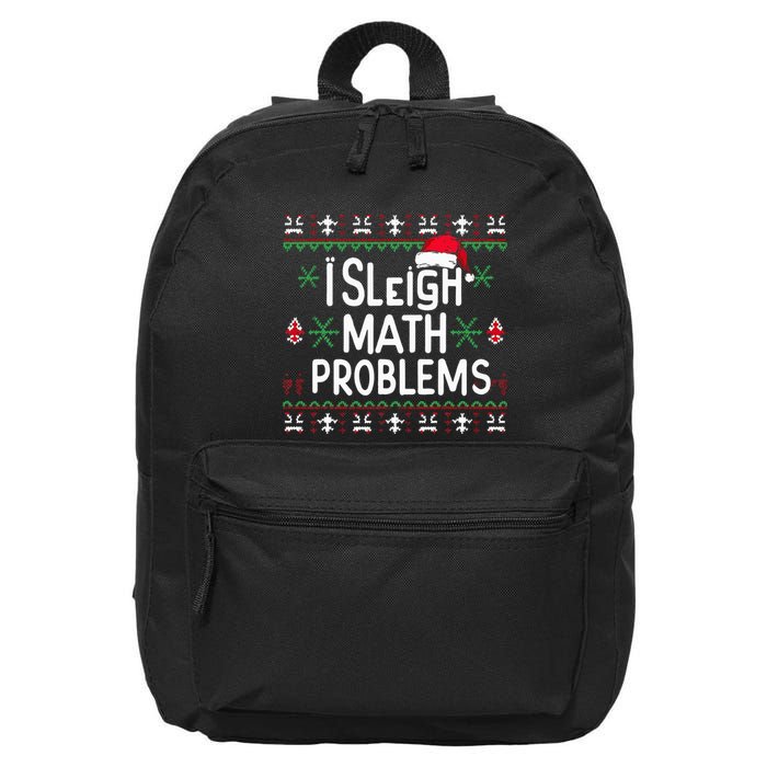 I Sleigh Math Problems Math Teacher Christmas Pajamas Xmas 16 in Basic Backpack