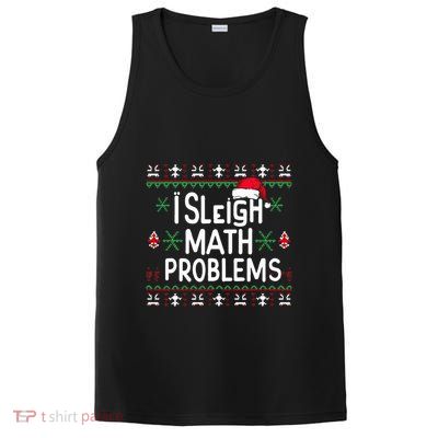 I Sleigh Math Problems Math Teacher Christmas Pajamas Xmas PosiCharge Competitor Tank