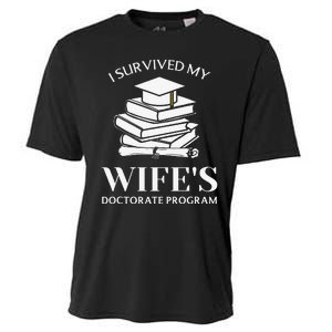 I Survived My Wife's Doctorate Program Funny Phd Book Lovers Cooling Performance Crew T-Shirt