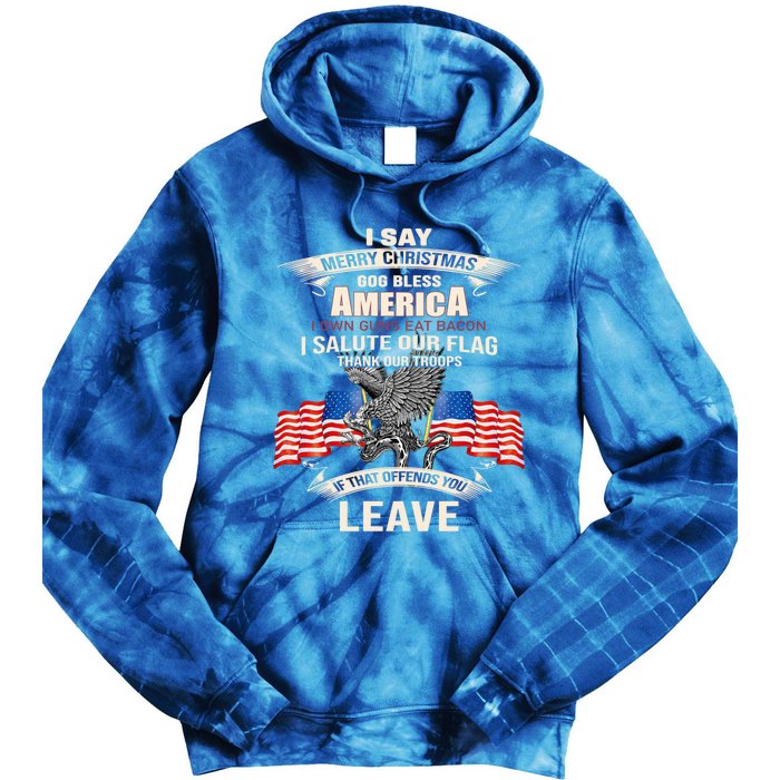 I Say Merry Christmas God Bless America Cool Gift Tie Dye Hoodie