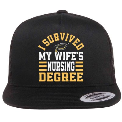 I Survived My Wife’s Nursing Degree CNA LPN Nurse Flatbill Hat