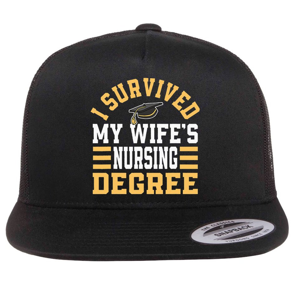 I Survived My Wife’s Nursing Degree CNA LPN Nurse Flat Bill Trucker Hat