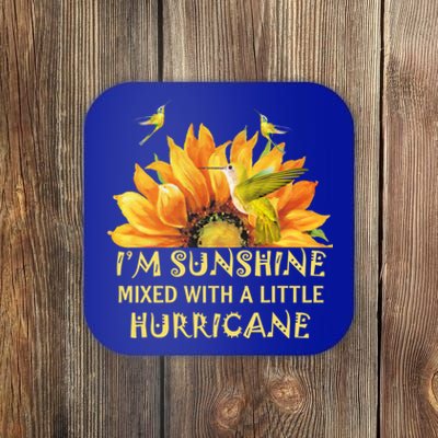 I'm Sunshine Mixed With A Little Hurricane Gift Coaster