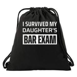 I Survived My DaughterS Bar Exam Drawstring Bag