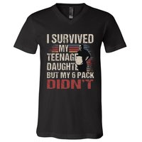 I Survived My Nage Daughter FatherS Day Funny Present V-Neck T-Shirt