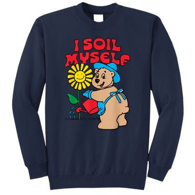 I Soil Myself Bear Tall Sweatshirt