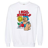 I Soil Myself Bear Garment-Dyed Sweatshirt