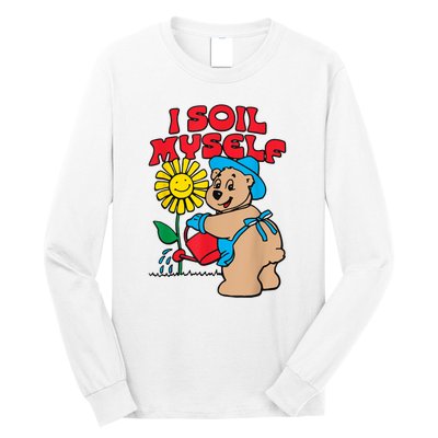 I Soil Myself Bear Long Sleeve Shirt