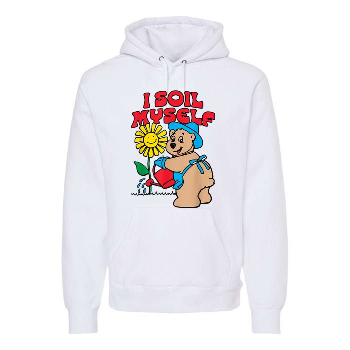 I Soil Myself Bear Premium Hoodie