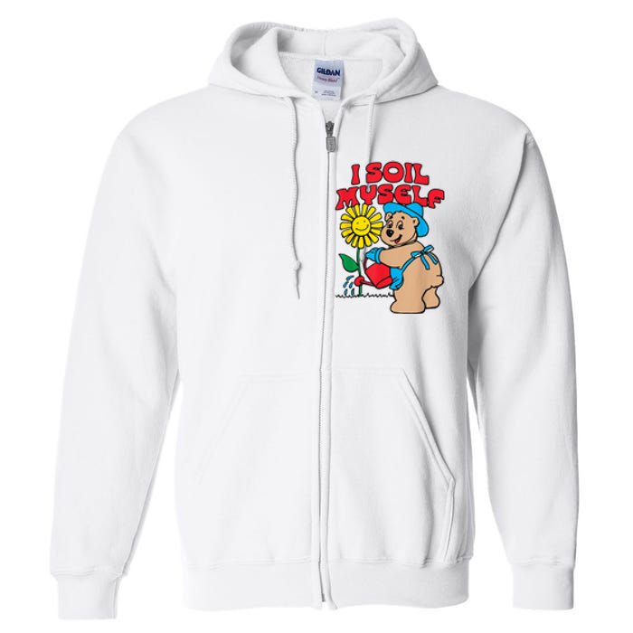 I Soil Myself Bear Full Zip Hoodie