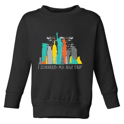 I Survived My Nyc Trip Toddler Sweatshirt