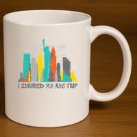 I Survived My Nyc Trip 11oz C Handle Ceramic Mug