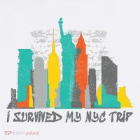 I Survived My Nyc Trip Poster