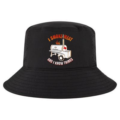 I Smoke Meat And I Know Things Funny BBQ Texas TX Cool Comfort Performance Bucket Hat