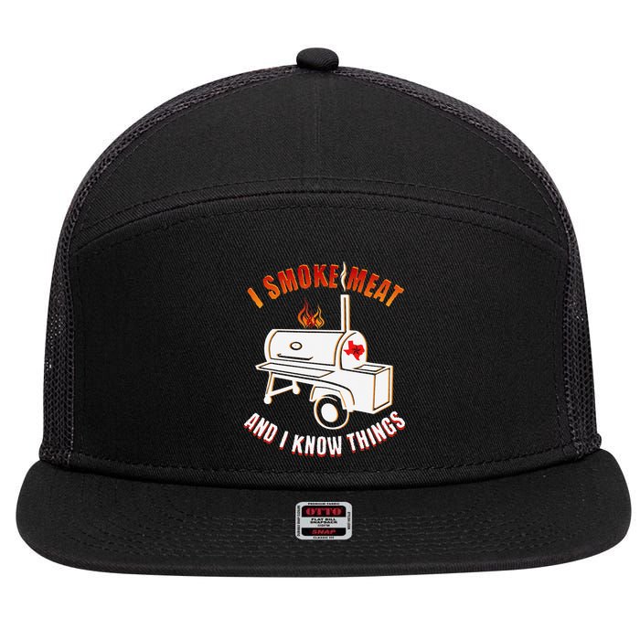 I Smoke Meat And I Know Things Funny BBQ Texas TX 7 Panel Mesh Trucker Snapback Hat