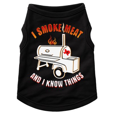 I Smoke Meat And I Know Things Funny BBQ Texas TX Doggie Tank