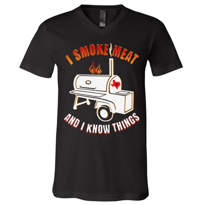I Smoke Meat And I Know Things Funny BBQ Texas TX V-Neck T-Shirt