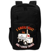 I Smoke Meat And I Know Things Funny BBQ Texas TX Impact Tech Backpack