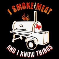 I Smoke Meat And I Know Things Funny BBQ Texas TX Impact Tech Backpack
