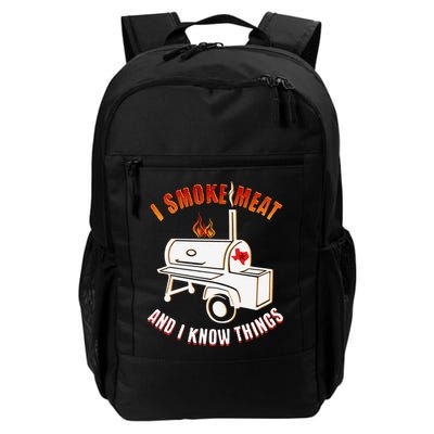 I Smoke Meat And I Know Things Funny BBQ Texas TX Backpack