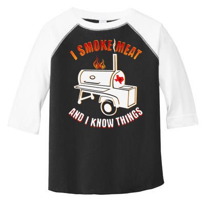I Smoke Meat And I Know Things Funny BBQ Texas TX Toddler Fine Jersey T-Shirt