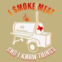 I Smoke Meat And I Know Things Funny BBQ Texas TX Cooling Performance Crew T-Shirt