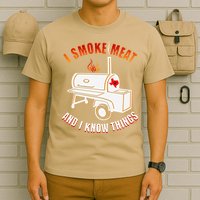 I Smoke Meat And I Know Things Funny BBQ Texas TX T-Shirt