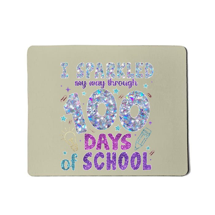 I Sparkled My Way Through 100 Days Of School Funny Print Mousepad