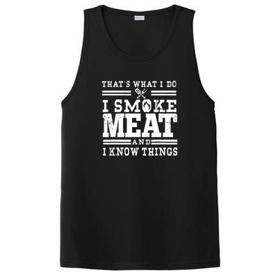 I Smoke Meat And I Know Things Funny BBQ Chef Grill Dad PosiCharge Competitor Tank