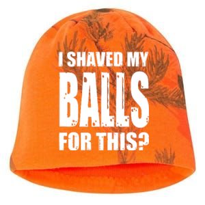 I Shaved My Balls For This Funny Adult Humor Raunchy Wild Kati - Camo Knit Beanie