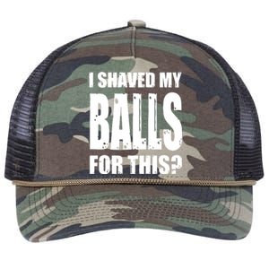 I Shaved My Balls For This Funny Adult Humor Raunchy Wild Retro Rope Trucker Hat Cap