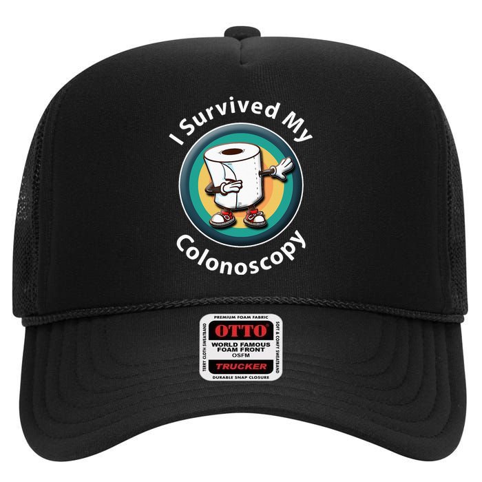 I Survived My Colonoscopy Survivor Funny Hospital Patient High Crown Mesh Back Trucker Hat